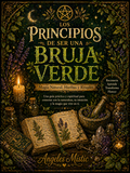 Guía práctica de Bruja Verde para activar tu energía y conectar con la naturaleza